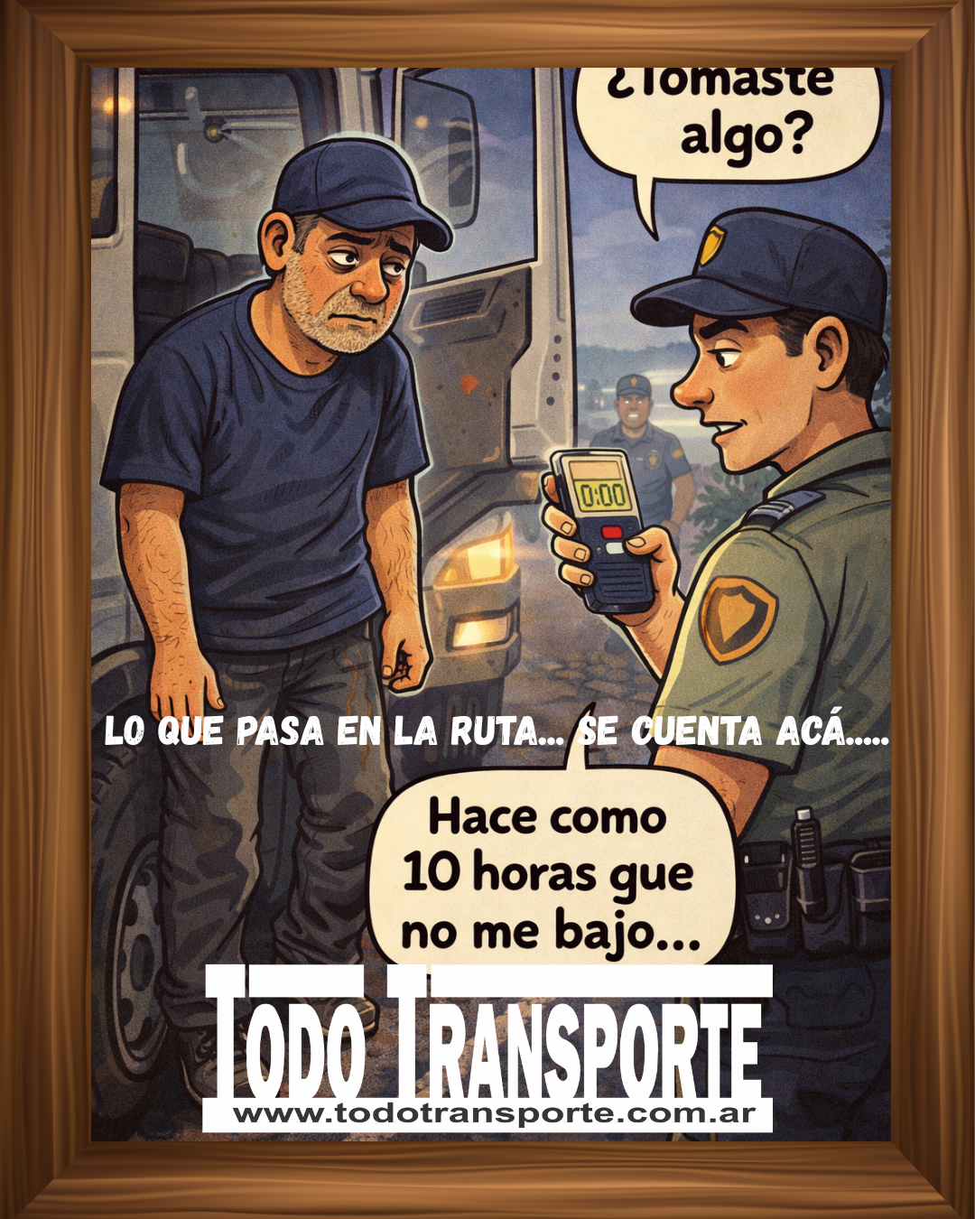🚛 “El que no frenaba nunca”